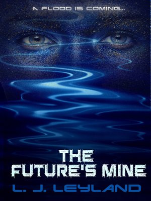 cover image of The Future's Mine